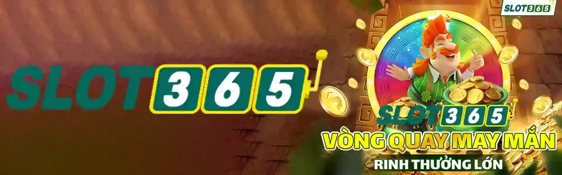 Slot365 - Thưởng nạp 18 triệu, Hoàn Trả Vô Tận 1,25%